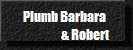 Plumb Barbara 
                   & Robert